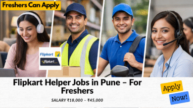 Flipkart helper jobs in Pune for freshers with salary ₹18,000 to ₹45,000 including warehouse and packing work