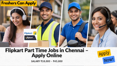 Flipkart part time jobs in Chennai with salary ₹18,000 to ₹45,000 for students and freshers including data entry jobs