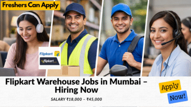 Flipkart warehouse jobs in Mumbai with salary ₹18,000 to ₹45,000 for freshers and experienced candidates