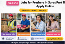 Apply for Meesho jobs for freshers in Surat part time with salary ₹18,000 to ₹45,000 including data entry and warehouse roles